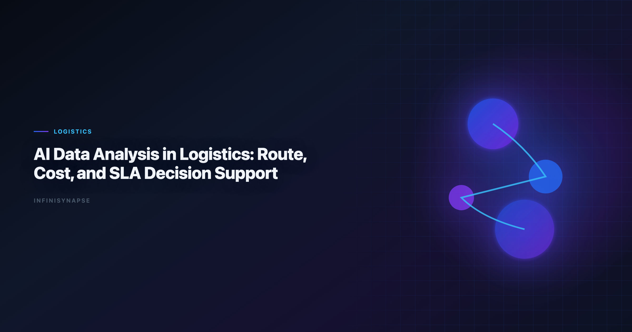 AI Data Analysis in Logistics: Route, Cost, and SLA Decision Support
