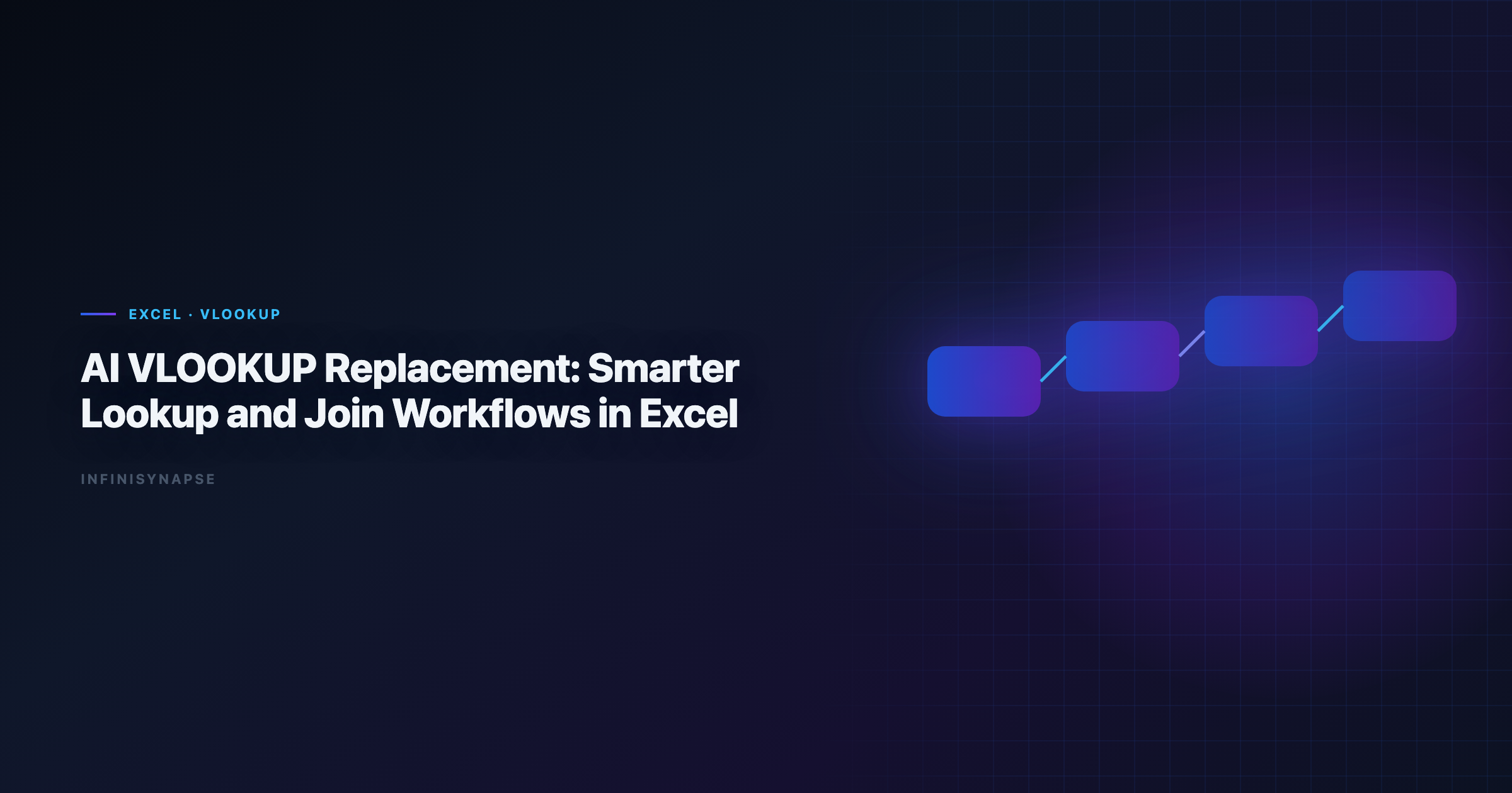 Hero image for ai vlookup replacement workflow