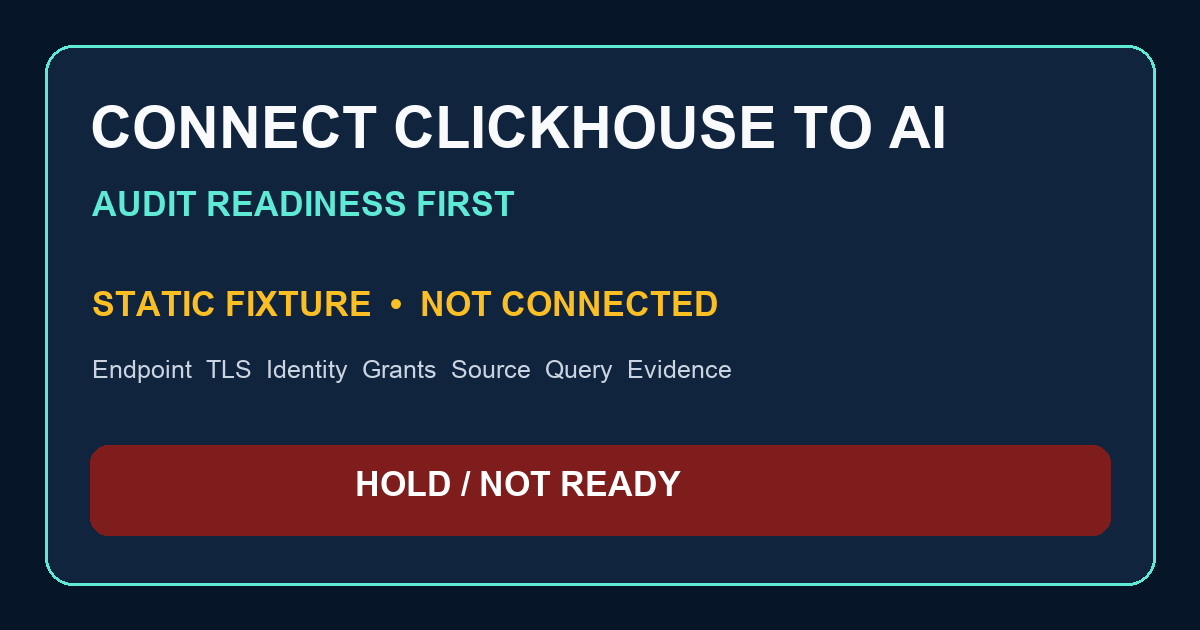 Static ClickHouse connection-readiness review