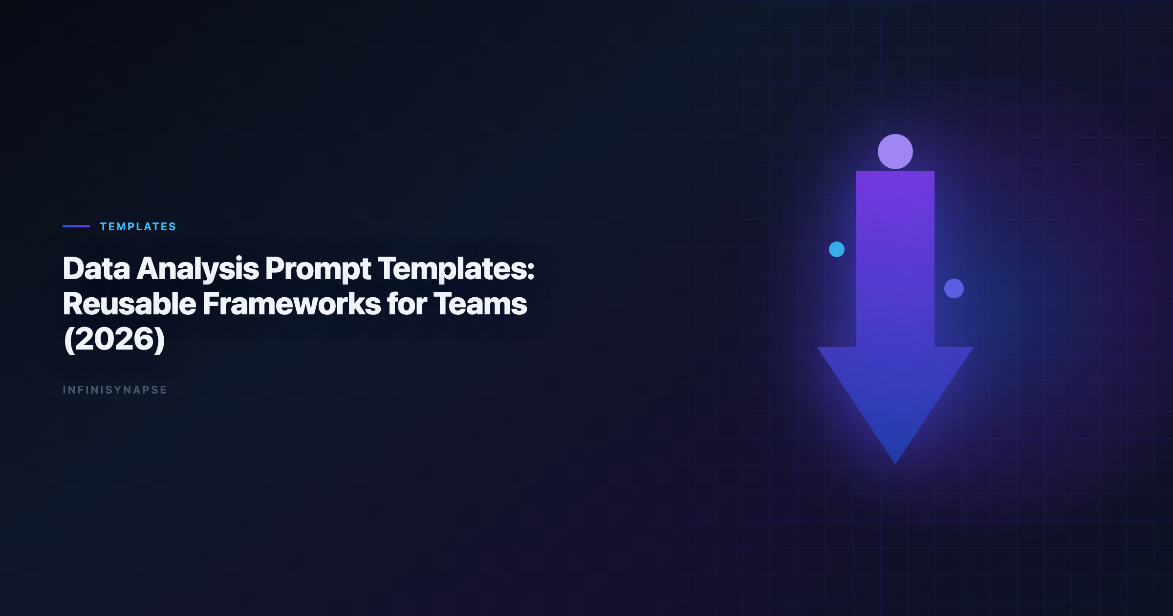 Data Analysis Prompt Template: Reusable Frameworks for Teams (2026) hero