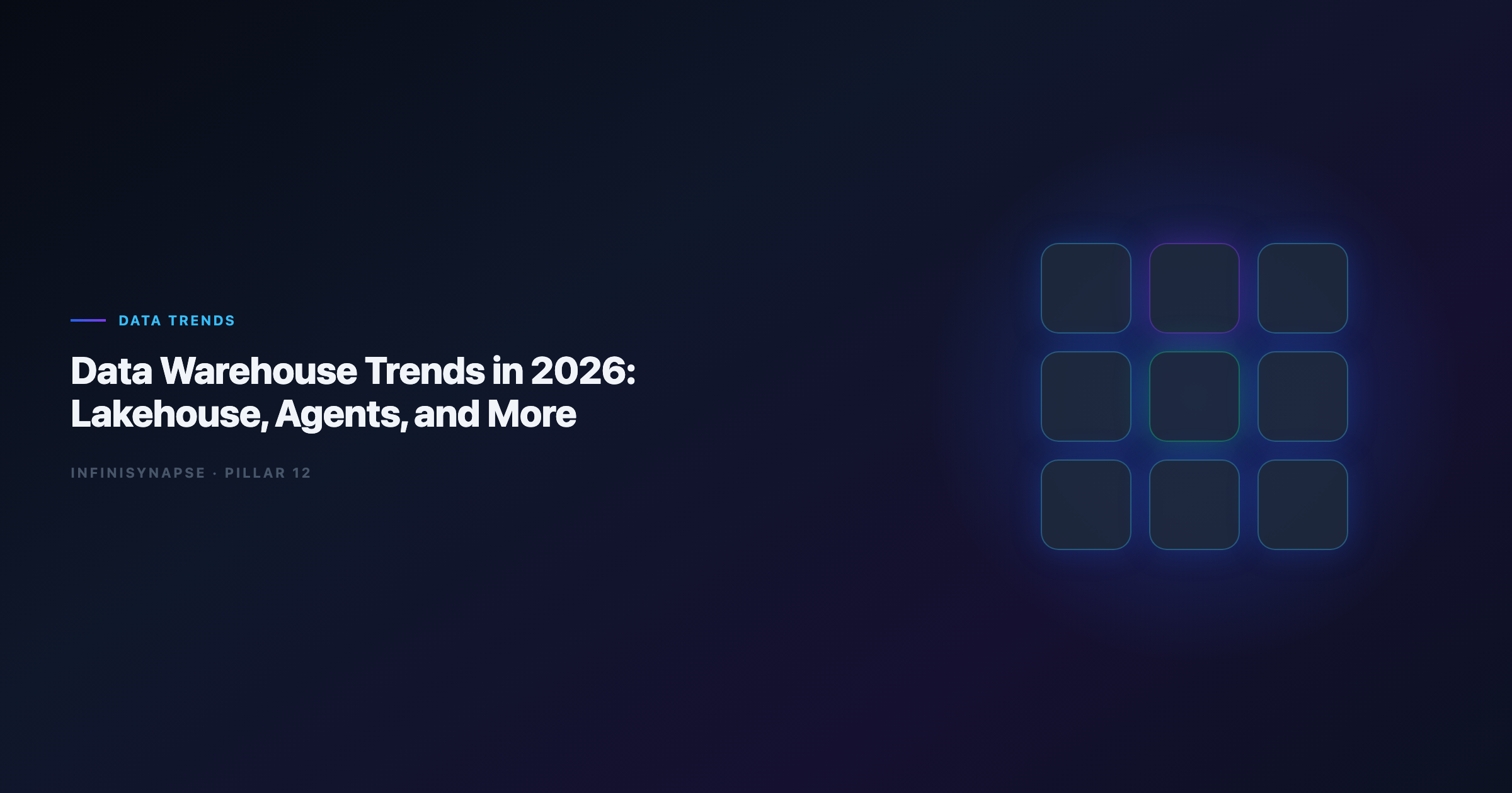 Data warehouse trends lakehouse and agent architecture