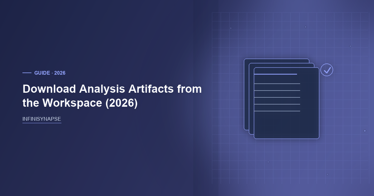 Download Analysis Artifacts: Bind, Then Replay — InfiniSynapse guide cover