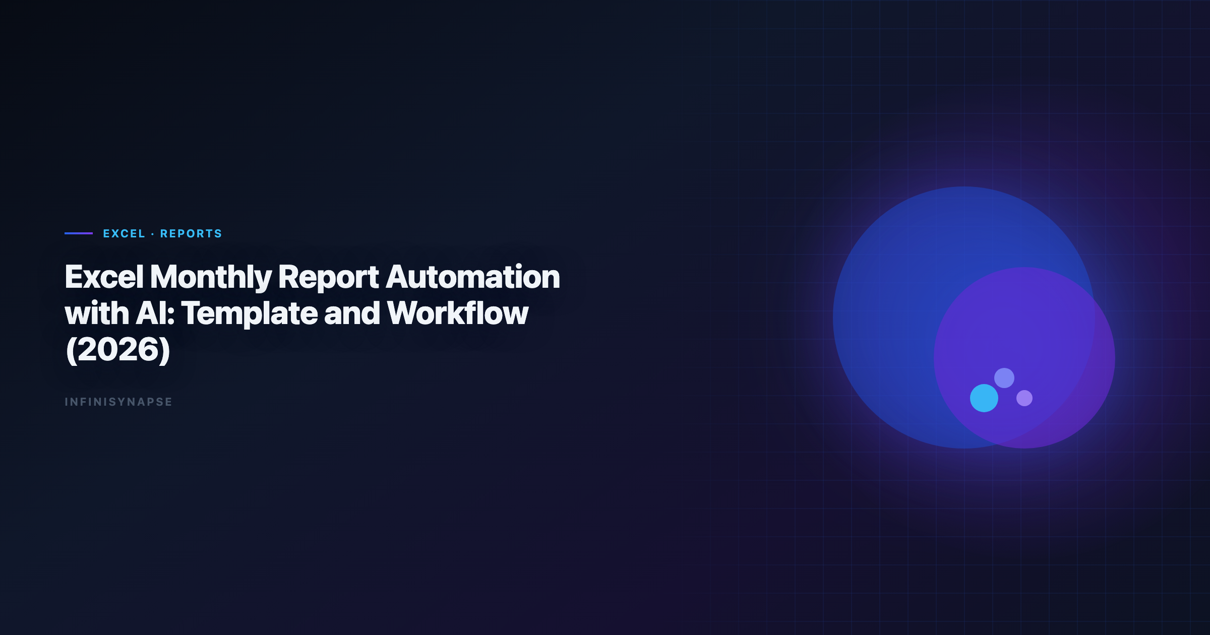 Hero image for excel monthly report automation with ai workflow