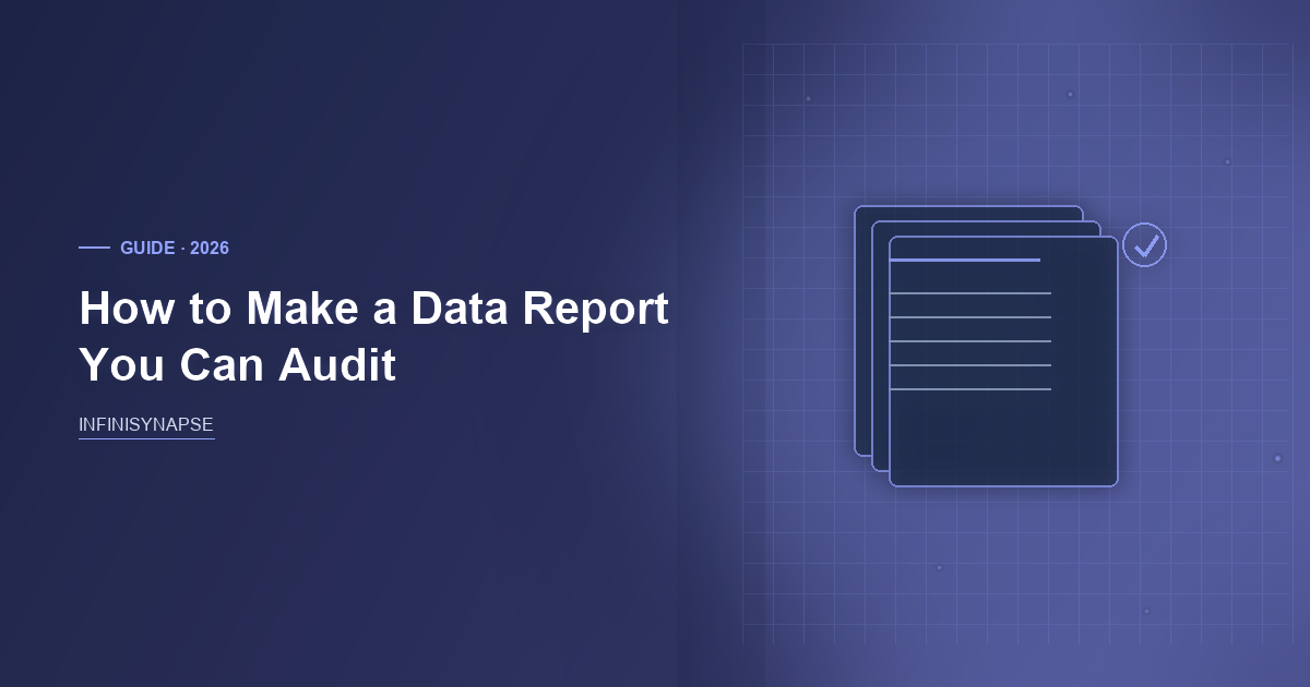 How to Make a Data Report: Bind, Then Replay — InfiniSynapse guide cover