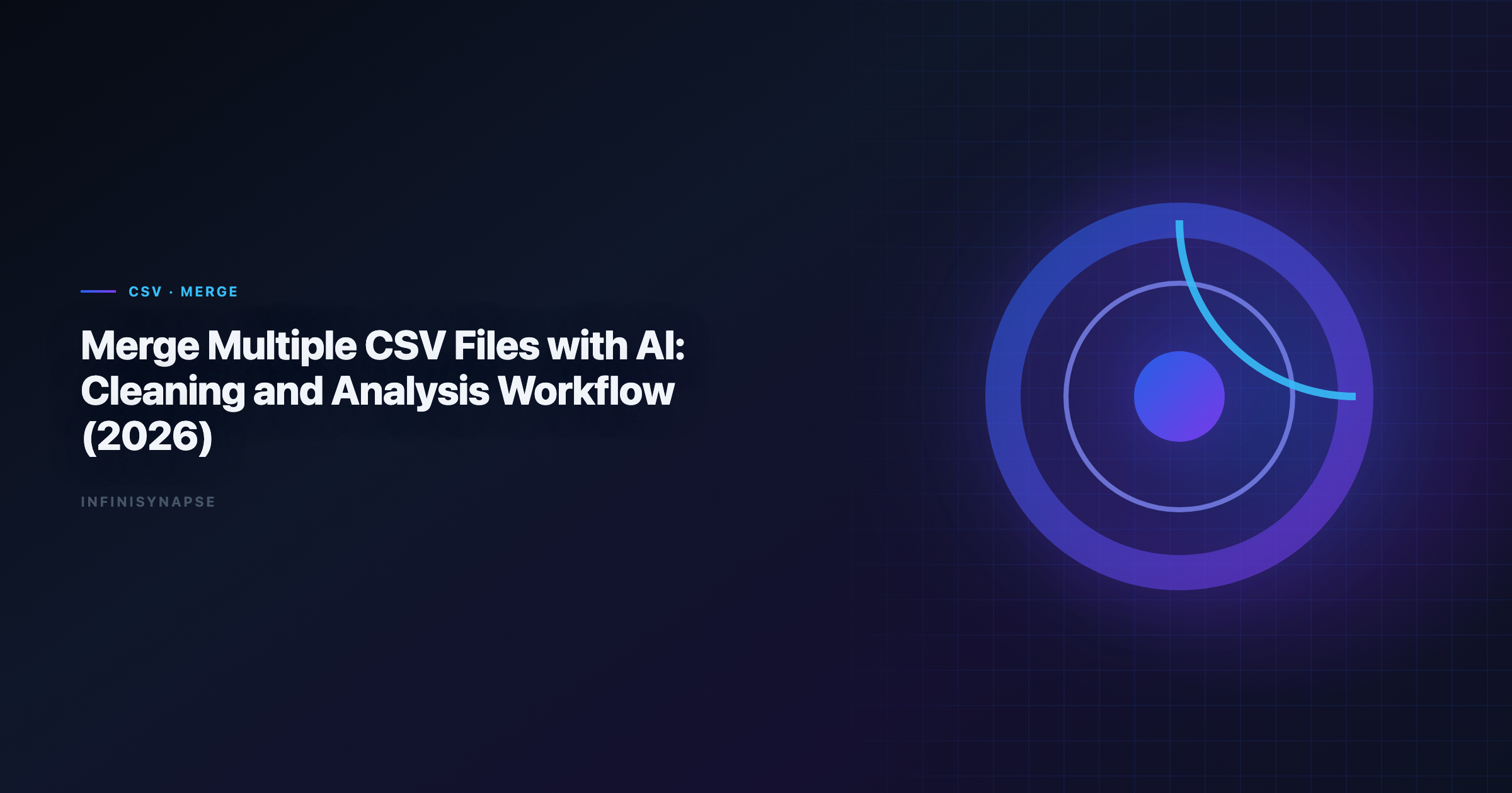 Hero image for merge multiple csv files with ai workflow